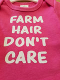 Farm Hair Don't Care Onesie